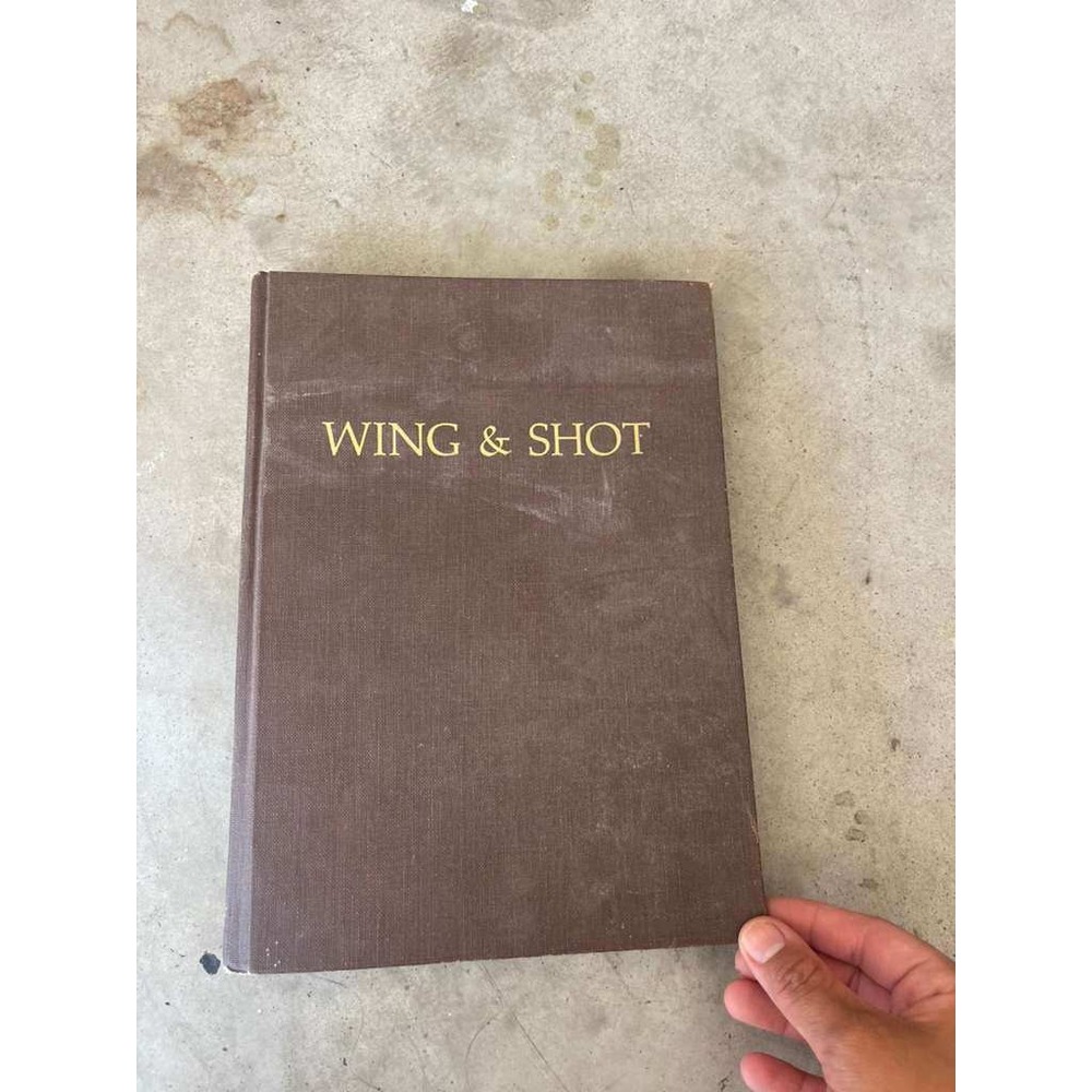 Wing & Shot Gun Dog Training Robert G Wehle Hardcover Vintage Hunting Book